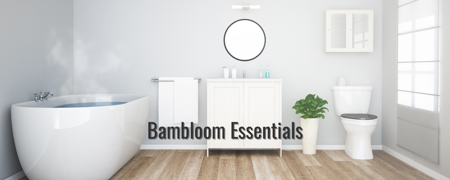 Bambloom Essentials